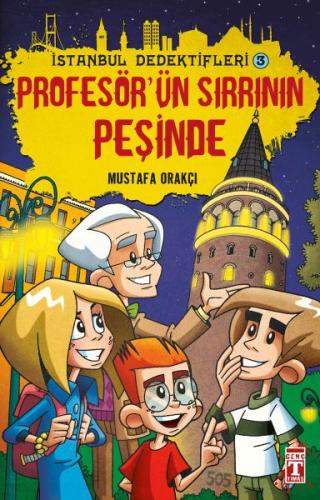 Profesörün Sırrının Peşinde - İstanbul Dedektifleri 3