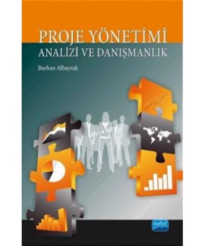 Proje Yönetimi Analizi ve Danışmanlık