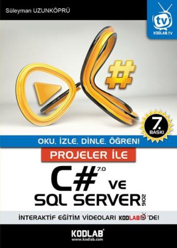 Projeler İle C# 7.0 ve SQl Server 2016