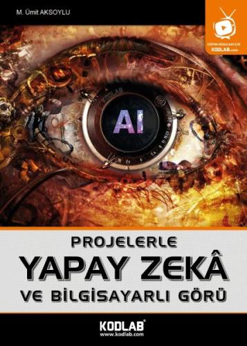 Projelerle Yapak Zeka ve Bilgisayarlı Görü