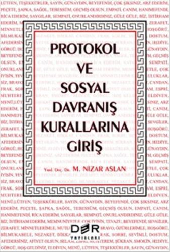 Protokol ve Sosyal Davranış Kurallarına Giriş