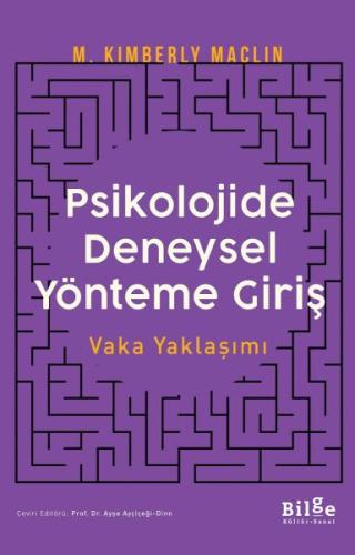 Psikolojide Deneysel Yönteme Giriş Vaka Yaklaşımı