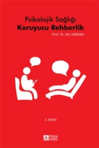 Psikolojik Sağlığı Koruyucu Rehberlik