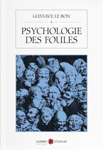 Psychologie Des Foules