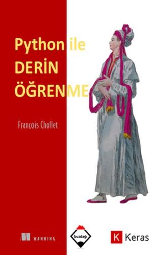 Python ile Derin Öğrenme (Renkli Baskı-Sıvama Cilt Kapaklı)