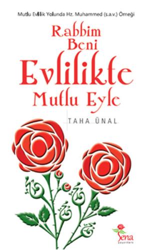 Rabbim Beni Evlilikte Mutlu Eyle