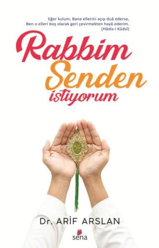 Rabbim Senden İstiyorum