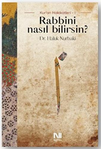 Rabbini Nasıl Bilirsin?