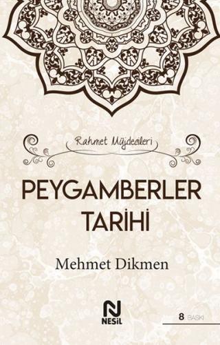 Rahmet Müjdecileri - Peygamberler Tarihi (Ciltli)