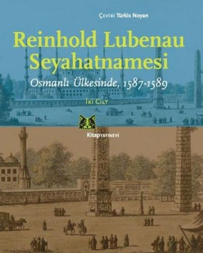 Reinhold Lubenau Seyahatnamesi (2 Cilt Takım)