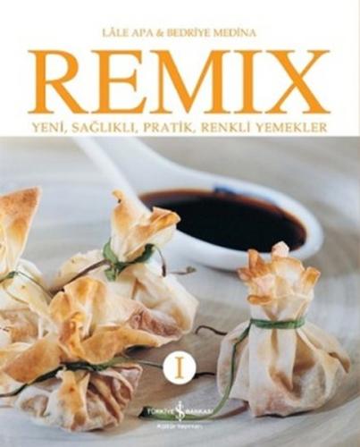 Remix 1 Yeni, Sağlıklı, Pratik, Renkli Yemekler