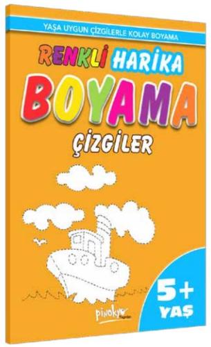 Renkli Harika Boyama Çizgiler (5+Yaş)