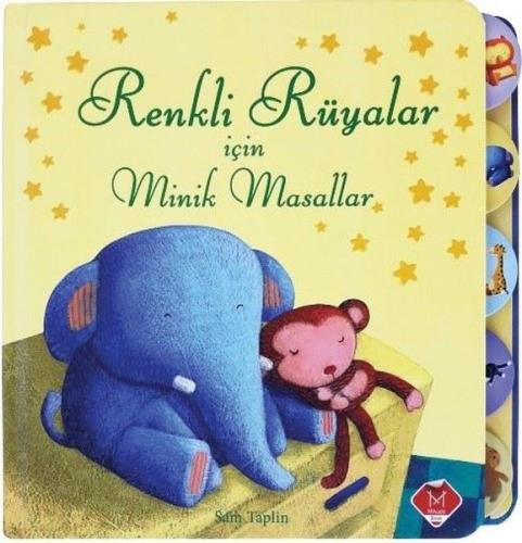 Renkli Rüyalar İçin Minik Masallar (Ciltli)