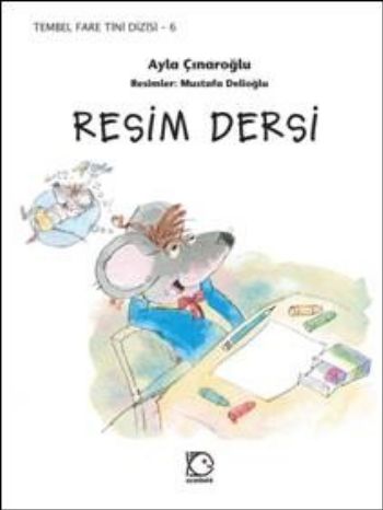 Resim Dersi / Tembel Fare Tini 6