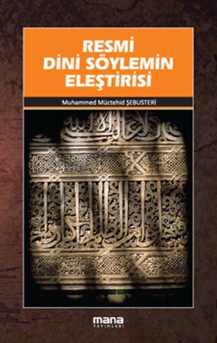 Resmi Dini Söylemin Eleştirisi