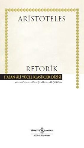 Retorik - Hasan Ali Yücel Klasikler (Ciltli)