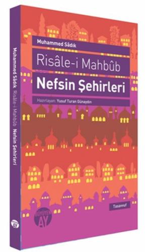 Risale-i Mahbüb: Nefsin Şehirleri