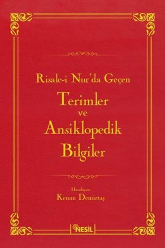 Risale-i Nurda Geçen Terimler ve Ansiklopedik Bilgiler