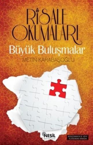 Risale Okumaları Büyük Buluşmalar