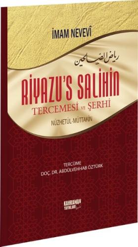 Riyazü’s Salihin Tercemesi ve Şerhi (Büyük Boy)