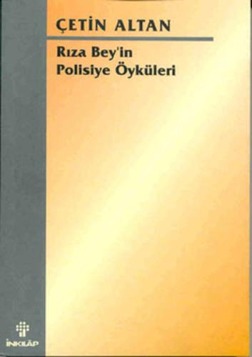 Rıza Bey’in Polisiye Öyküleri