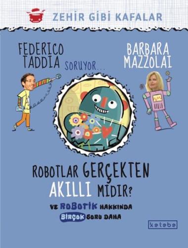 Robotlar Gerçekten Akıllı Mıdır?