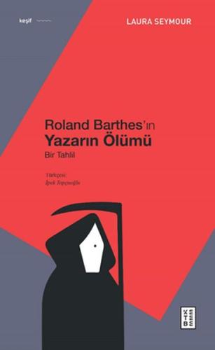 Roland Barthes’ın Yazarın Ölümü