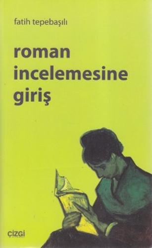 Roman İncelemesine Giriş