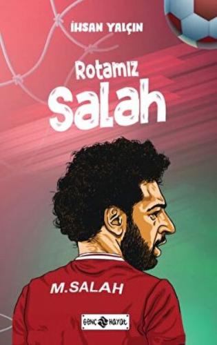 Rotamız Salah