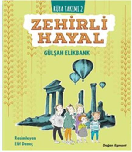 Rüya Takımı 2 - Zehirli Hayal