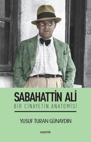 Sabahattin Ali-Bir Cinayetin Anatomisi