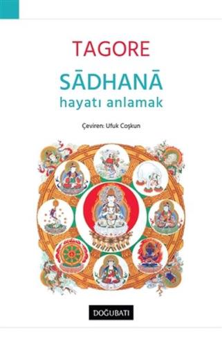 Sadhana - Hayatı Anlamak