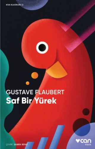 Saf Bir Yürek (Kısa Klasik)