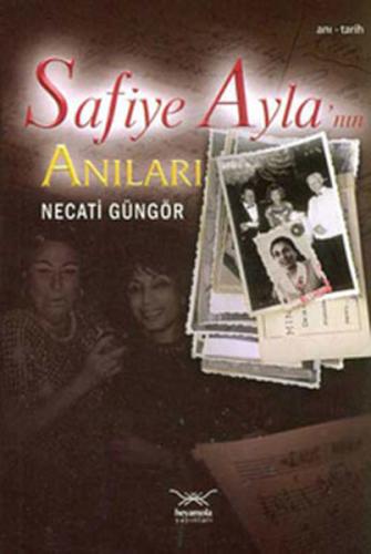 Safiye Ayla'nın Anıları