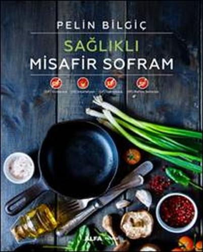 Sağlıklı Misafir Sofram (Ciltli)