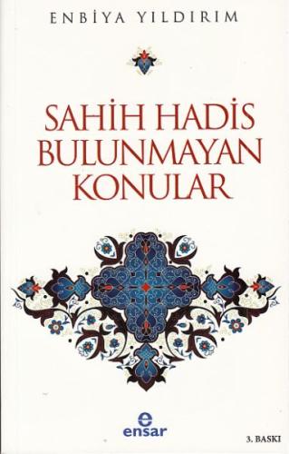 Sahih Hadis Bulunmayan Konular