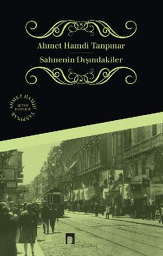 Sahnenin Dışındakiler