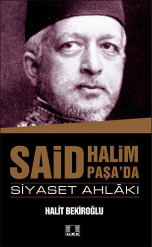 Said Halim Paşa'da Siyaset Ahlakı