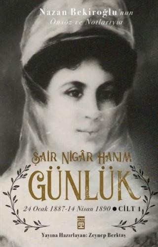 Şair Nigar Hanım - Günlük