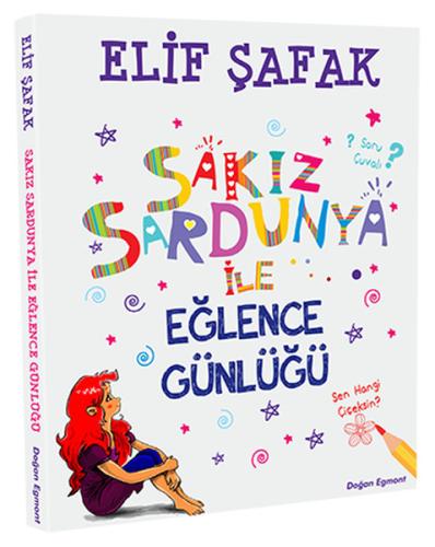 Sakız Sardunya İle Eğlence Günlüğü