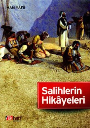 Salihlerin Hikayeleri