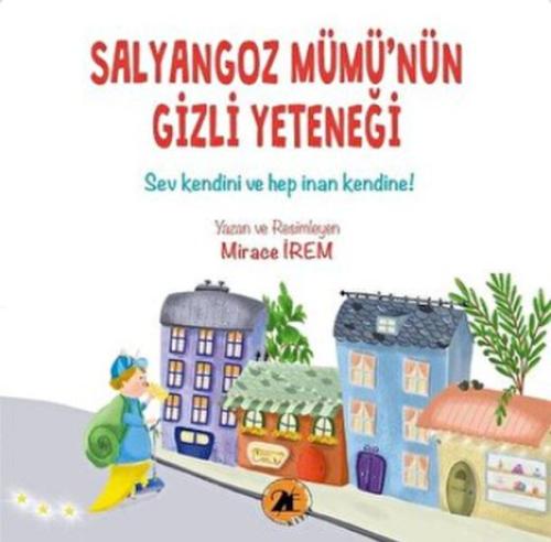 Salyangoz Mümü’nün Gizli Yeteneği