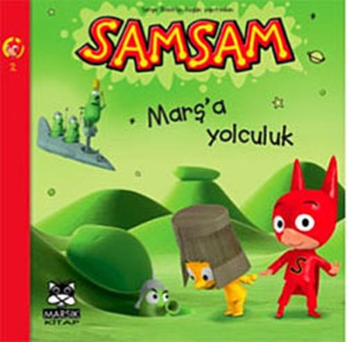 Samsam Marş'a Yolculuk