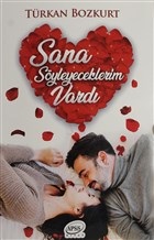 Sana Söyleyeceklerim Vardı