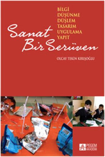 Sanat Bir Serüven