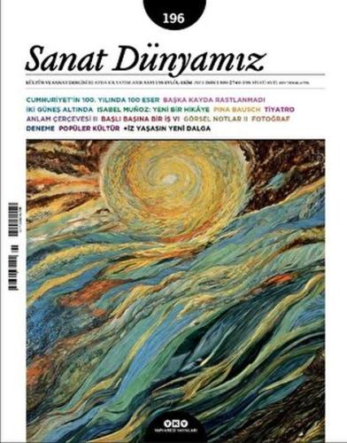 Sanat Dünyamız 196 / Eylül – Ekim 2023