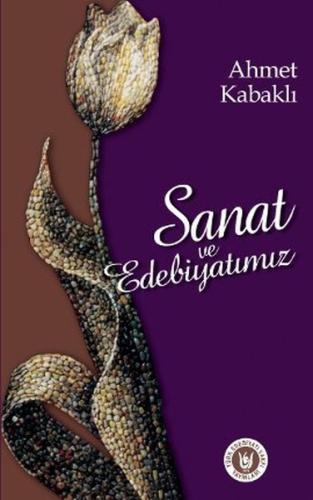 Sanat ve Edebiyatımız