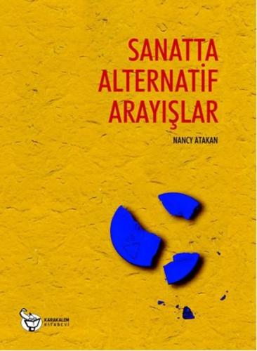 Sanatta Alternatif Arayışlar