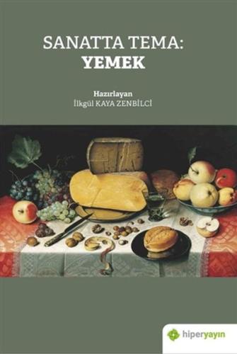 Sanatta Tema: Yemek