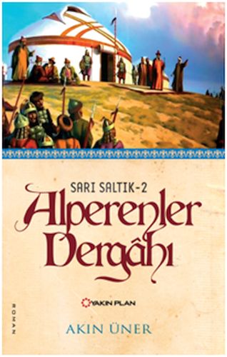 Sarı Saltık 2 - Alperenler Dergahı